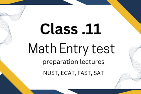 Entry Test Math Lectures | class-11 by Knowledge Fiesta