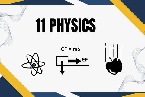 11 Physics by The Base Academy